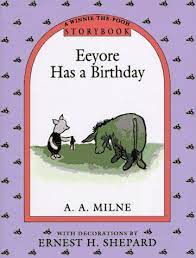 book cover of Eeyore Has a Birthday